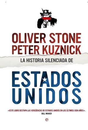 LA HISTORIA SILENCIADA DE ESTADOS UNIDOS | 9788490602997 | Stone, Oliver;Kuznick, Peter