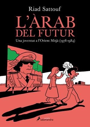 L'ARAB DEL FUTUR | 9788416310050 | Sattouf, Riad