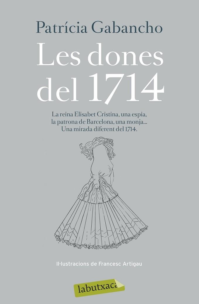 LES DONES DEL 1714 | 9788499309590 | Gabancho Ghielmetti, Patricia