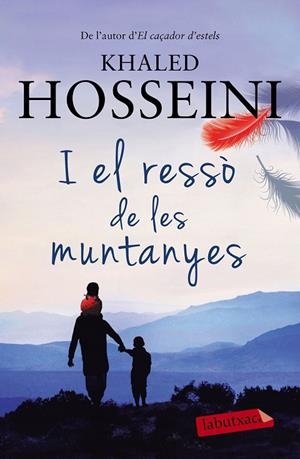 I EL RESSO DE LES MUNTANYES | 9788499309521 | Hosseini, Khaled