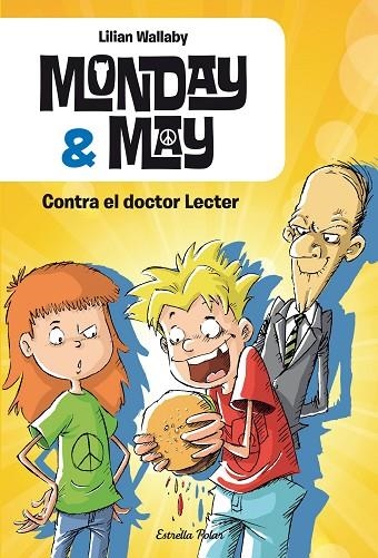 MONDAY AND MAY. CONTRA EL DOCTOR LECTER | 9788490575116 | Wallaby, Lillian