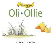 OLI OLLIE BILINGUAL BOARD BOOK | 9780544316843 | OLIVIER DUNREA