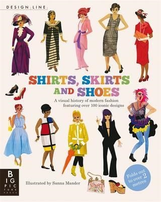 SHIRTS, SKIRTS AND SHOES: DESIGN LINE | 9781783701728 | SANNA MANDER