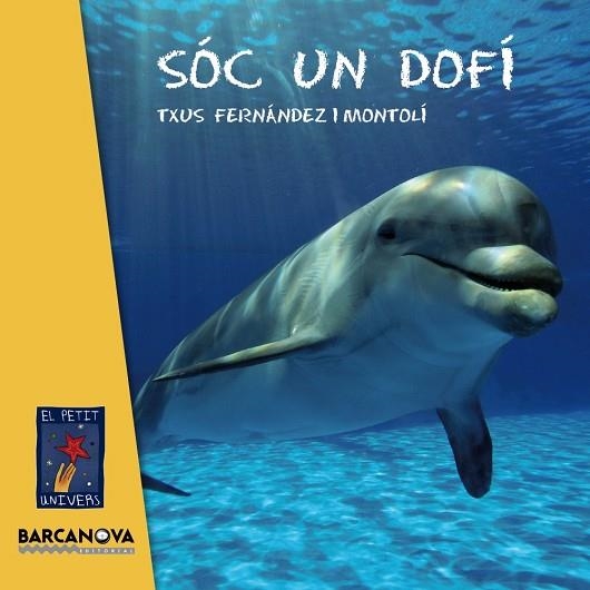SOC UN DOFI | 9788448935627 | Fernández i Montolí, Txus
