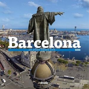 AN AVANT-GARDE CITY BARCELONA | 9788415818960 | Varios autores