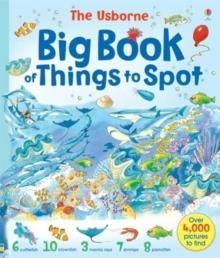 BIG BOOK OF THINGS TO SPOT (BIND-UP) | 9780746053010 | PUZZLES GAMES AND JIGSAWS