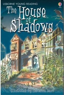 THE HOUSE OF SHADOWS | 9780746080269