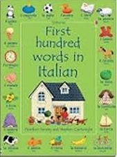 FIRST HUNDRED WORDS IN ITALIAN | 9780746095355