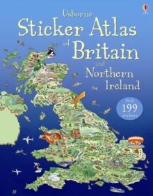 STICKER ATLAS OF BRITAIN AND NORTHERN IRELAND | 9781409544784