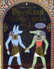 EGYPTIAN THINGS TO MAKE AND DO | 9781409538929 | EMILY BONE