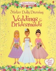 STICKER DOLLY DRESSING: WEDDINGS AND BRIDESMAIDS (BI | 9781409536918