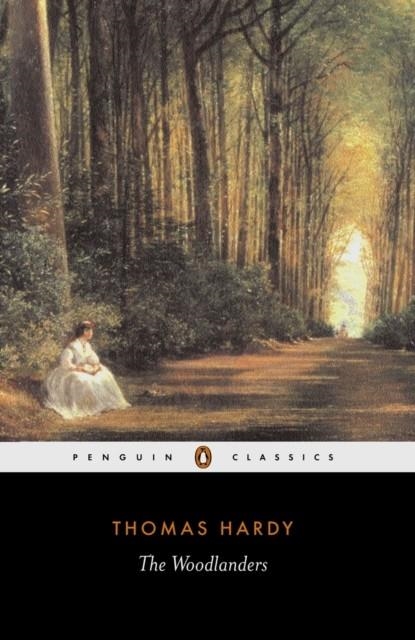 THE WOODLANDERS | 9780140435474 | THOMAS HARDY