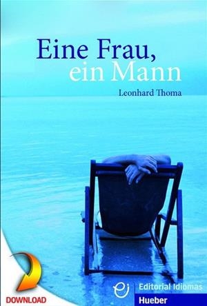 EINE FRAU, EIN MANN +CD A2-B1 | 9783190216772 | LEONHARD THOMA