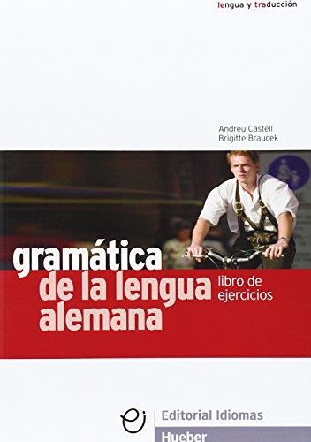 GRAMATICA DE LA LENGUA ALEMANA EJERCICIOS | 9783190116331