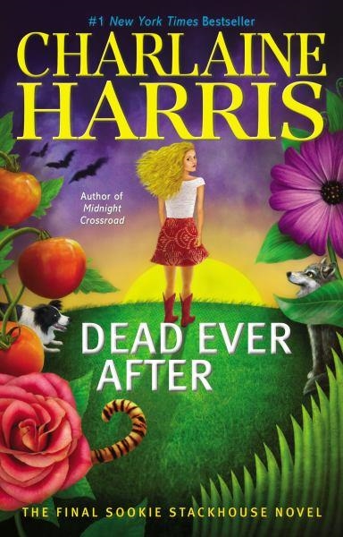 DEAD EVER AFTER | 9780425277485 | CHARLAINE HARRIS