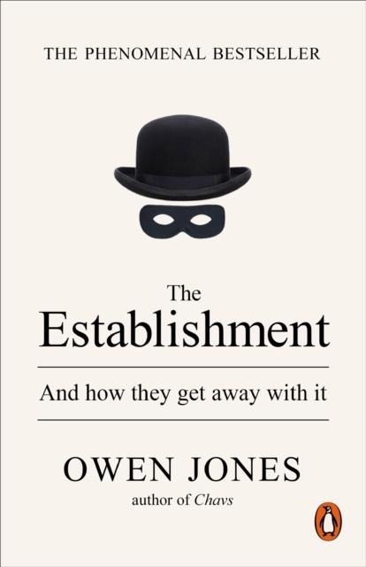 THE ESTABLISHMENT | 9780141974996 | OWEN JONES