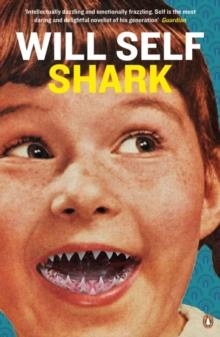 SHARK | 9780141046389 | WILL SELF