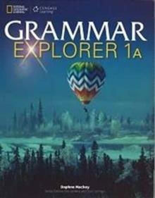 GRAMMAR EXPLORER 1 SPLIT EDITION A | 9781111350970