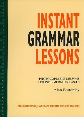 INSTANT GRAMMAR LESSONS | 9781899396405 | ALAN BATTERSBY