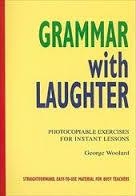 GRAMMAR WITH LAUGHTER | 9781899396016 | GEORGE WOOLARD