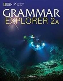 GRAMMAR EXPLORER 2 SPLIT EDITION A | 9781111351335