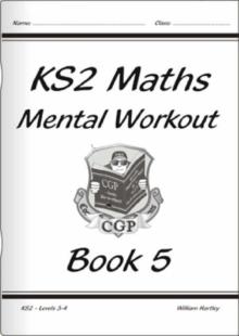 KS2 MENTAL MATHS WORKOUT - YEAR 5 | 9781841460727 | WILLIAM HARTLEY