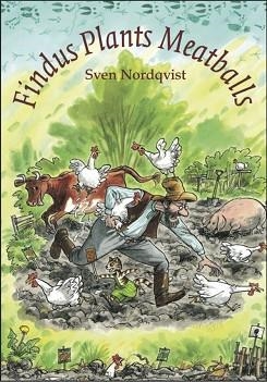 FINDUS PLANTS MEATBALLS | 9781907359293 | SVEN NORDQVIST