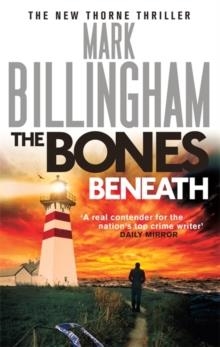 THE BONES BENEATH | 9780751552201 | MARK BILLINGHAM