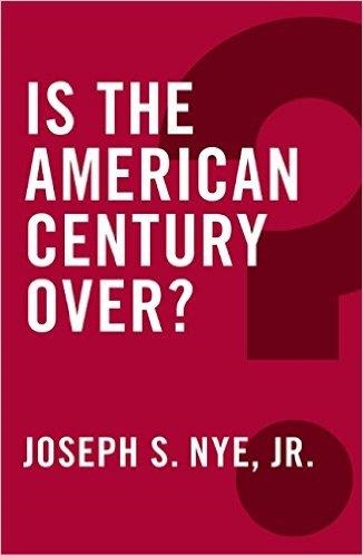 IS THE AMERICAN CENTURY OVER? | 9780745690070 | JOSEPH S NYE