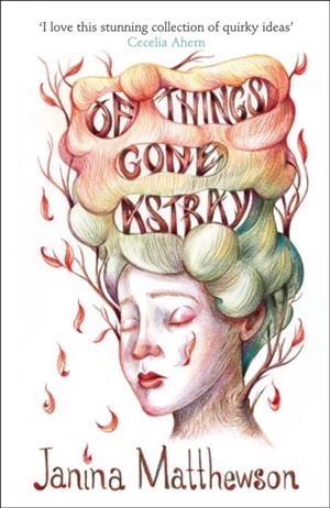 OF THINGS GONE ASTRAY | 9780008100377 | JANINA MATTHEWSON