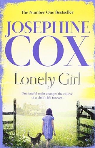 LONELY GIRL | 9780007476725 | JOSEPHINE COX