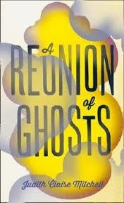 A REUNION OF GHOSTS | 9780007594351 | JUDITH CLAIRE