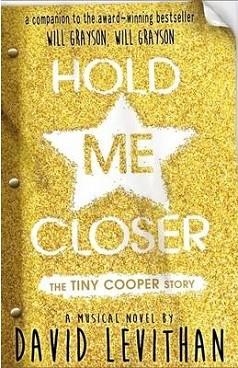 HOLD ME CLOSER | 9780141359373 | DAVID LEVITHAN