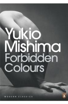FORBIDDEN COLOURS | 9780141189567 | YUKIO MISHIMA