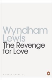 REVENGE FOR LOVE | 9780141187648 | WYNDHAM LEWIS