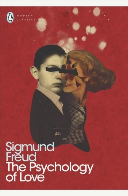 PSYCHOLOGY OF LOVE | 9780141186030 | SIGMUND FREUD