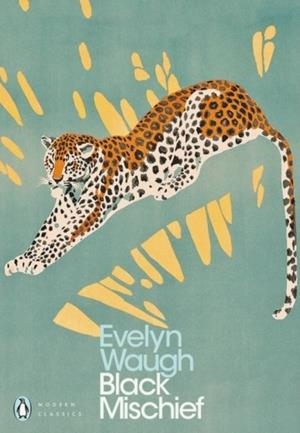 BLACK MISCHIEF | 9780141183985 | EVELYN WAUGH
