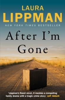 AFTER I'M GONE | 9780571299683 | LAURA LIPPMAN