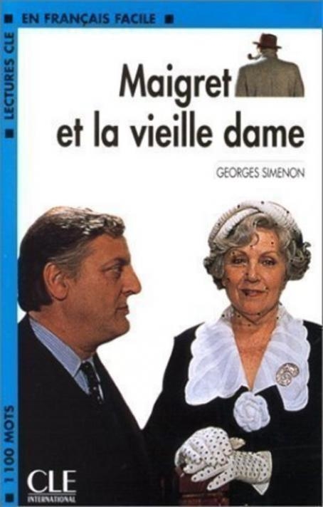 MAIGRET ET LA VIEILLE DAME | 9782090319811 | CLAIRE MIQUEL