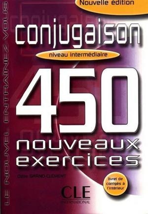 CONJUGAISON 450 NOUVEAUX EXERCICES INTERMEDIAIRE | 9782090335910 | PHILIPPE LIRIA