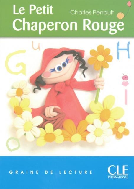 LE PETIT CHAPERON ROUGE | 9782090316643 | MAÏA GRÉGOIRE