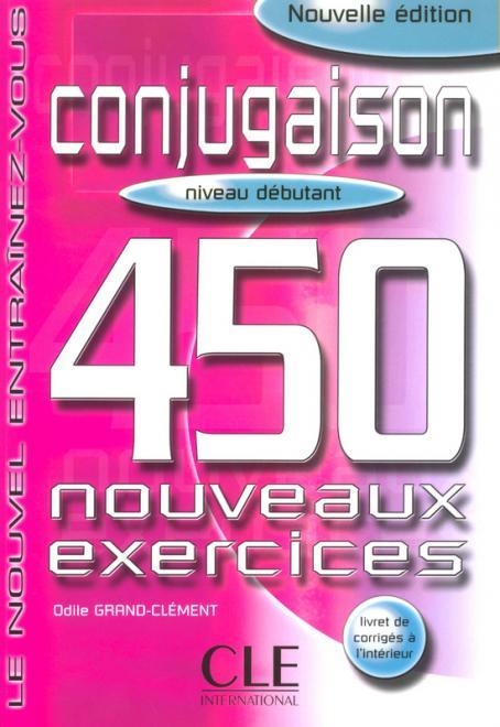 CONJUGAISON 450 NOUVEAUX EXERCICES DEBUTANT | 9782090335903 | EUGÈNE LEROY