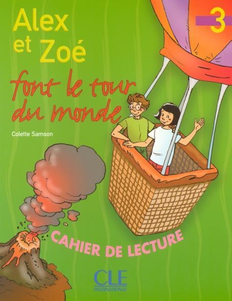 ALEX ET ZOE FONT LE TOUR DU MONDE | 9782090316926
