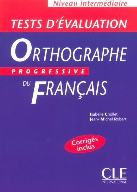 TEST D'EVALUATION ORTOGRAPHE PROGRESSIVE DU FRANÇA | 9782090338294