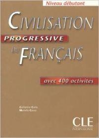CIVILISATION PROGRESSIVE DU FRANÇAIS | 9782090339895 | CATHERINE CARLO