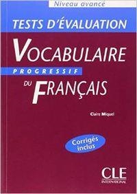 TEST D´EVALUATION VOCABULAIRE PROGRESSIF DU FRANÇA | 9782090338713