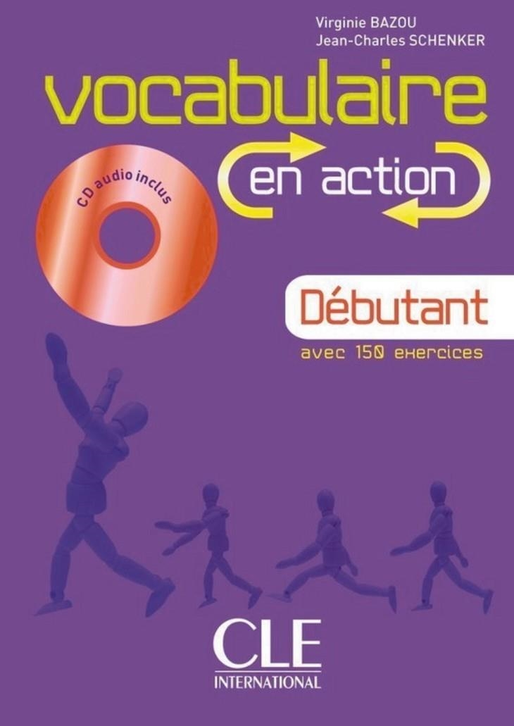 VOCABULAIRE EN ACTION DEBUTANT | 9782090353938 | CHARLOTTE DEFRANCE