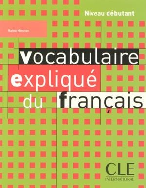 VOCABULAIRE EXPLIQUE DU FRANÇAIS LIVRE DEBUTANT | 9782090331387 | ALAIN FOURNIER (BAJA)