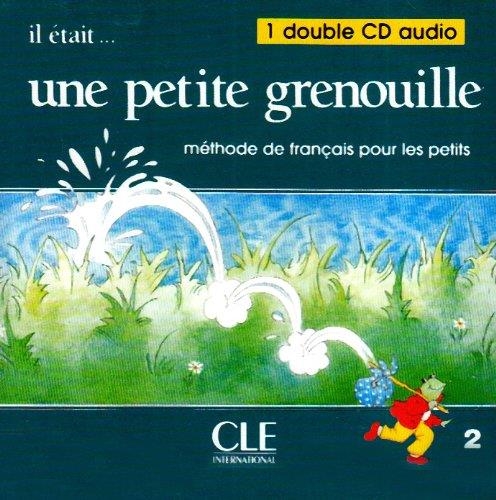 IL ETAIT UNE PETITE GRENOUILLE CD AUDIO POUR LA CL | 9782090320695