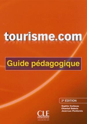 TOURISME.COM 2E GUIDE PEDAGOGIQUE | 9782090380453